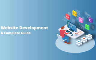 Website Development A Complete Guide 2