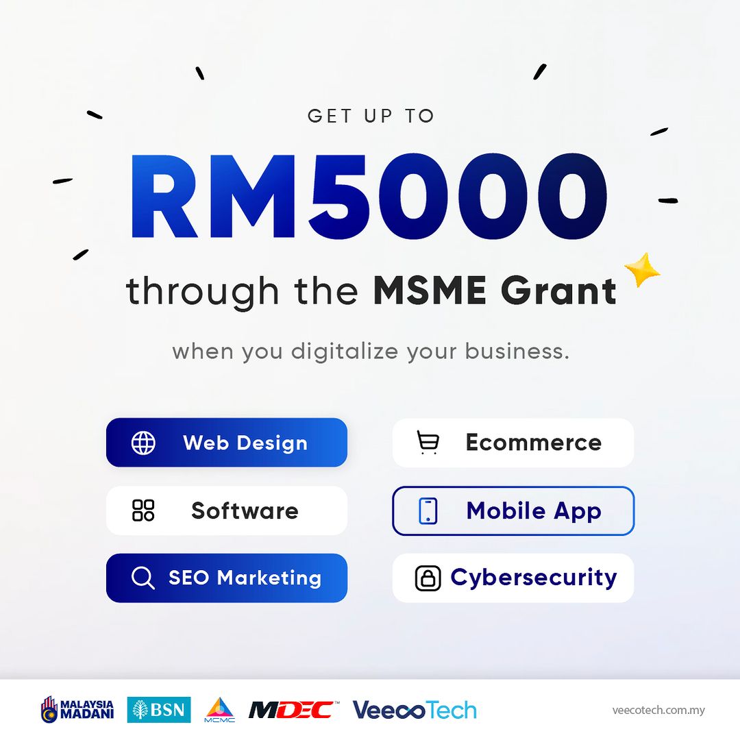 Get up to RM5000 through the MSME grant