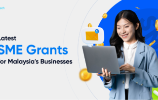 Latest SME grants for Malaysia Businesses