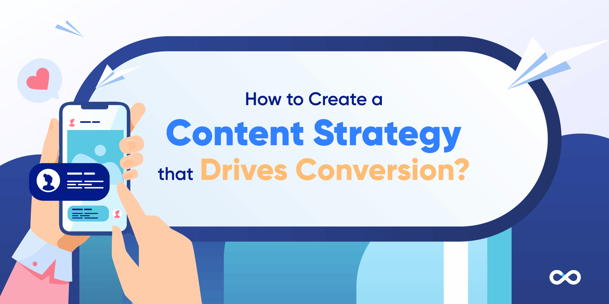How to create a content strategy that drives conversion featured image