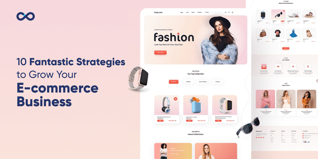 10 Fantastic Strategies to Grow Your ECommerce Business featured image