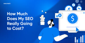 How much does my SEO really going to cost article featured image
