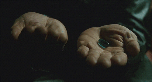 matrix the blue pill or red pill